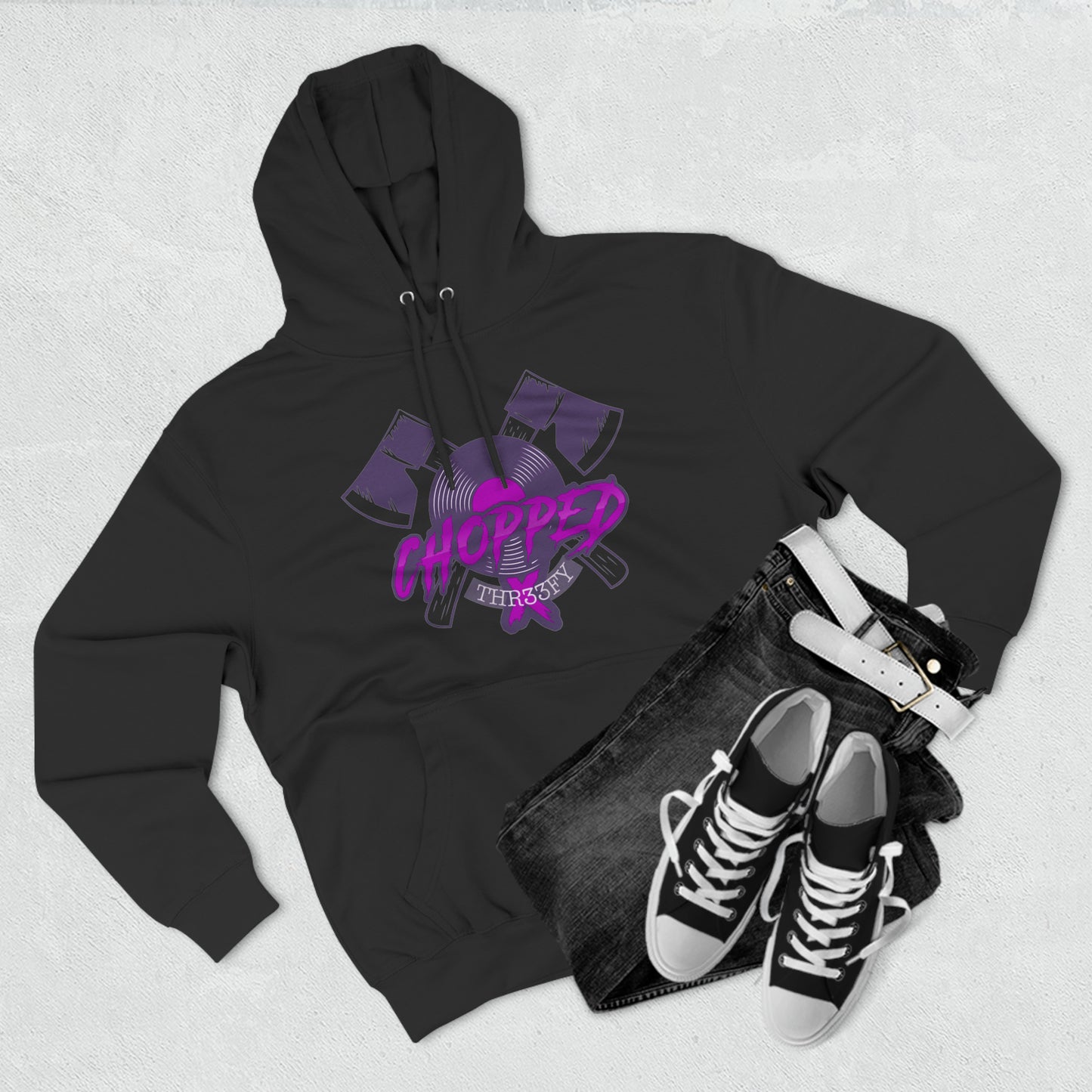 #011 - CHOPPEDXTHR33FY  | Universal Premium Pullover Hoodie